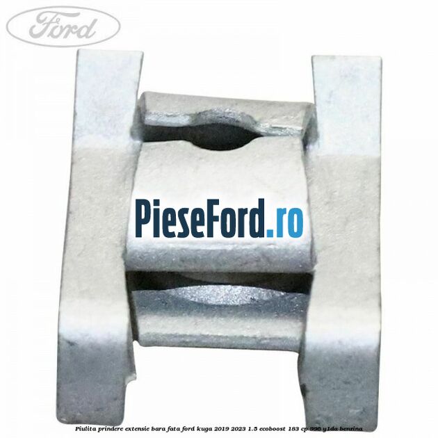 Piulita prindere extensie bara fata Ford Kuga 2019-2023 1.5 EcoBoost 183 cp 996, Y1DA benzina