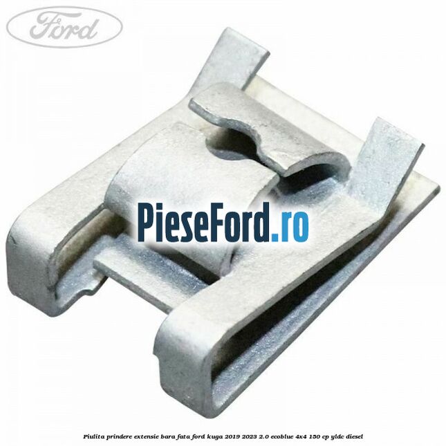 Piulita prindere extensie bara fata Ford Kuga 2019-2023 2.0 EcoBlue 4x4 150 cp YLDC diesel