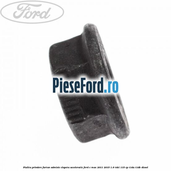 Piulita prindere furtun admisie clapeta acceleratie Ford C-Max 2011-2015 1.6 TDCi 115 cp Piulita prindere furtun admisie clapeta acceleratie Ford C-Max 2011-2015 1.6 TDCi 115 cp T1DA, T1DB diesel