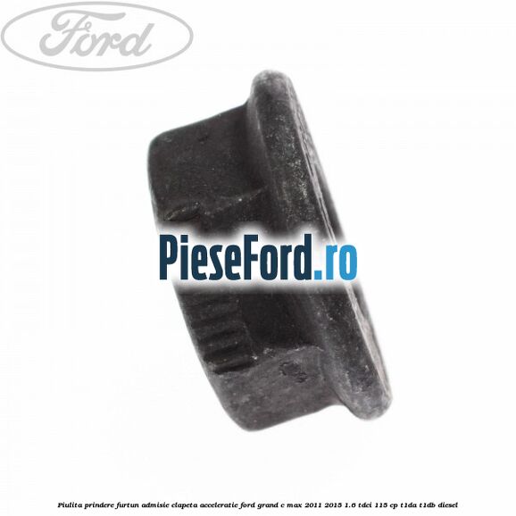 Piulita prindere furtun admisie clapeta acceleratie Ford Grand C-Max 2011-2015 1.6 TDCi 115 cp T1DA, T1DB diesel