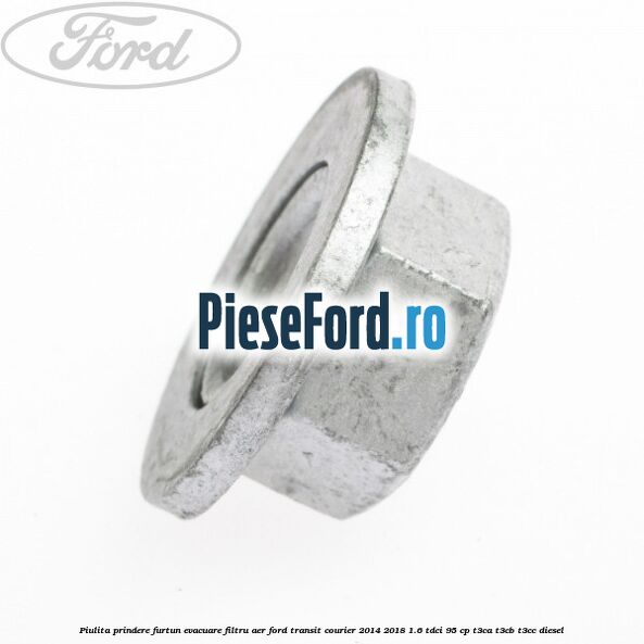 Piulita prindere furtun evacuare filtru aer Ford Transit Courier 2014-2018 1.6 TDCi 95 cp T3CA, T3CB, T3CC diesel