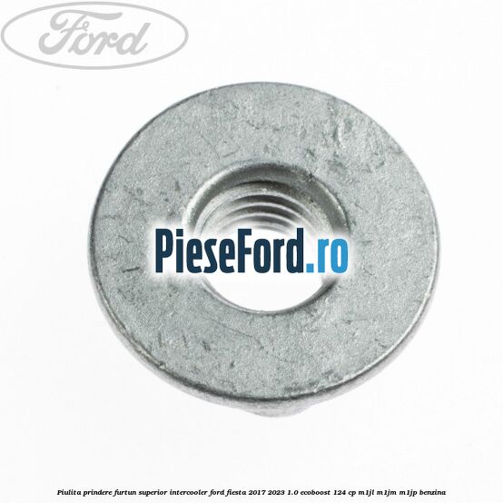 Piulita prindere furtun superior intercooler Ford Fiesta 2017-2023 1.0 EcoBoost 124 cp M1JL, M1JM, M1JP benzina