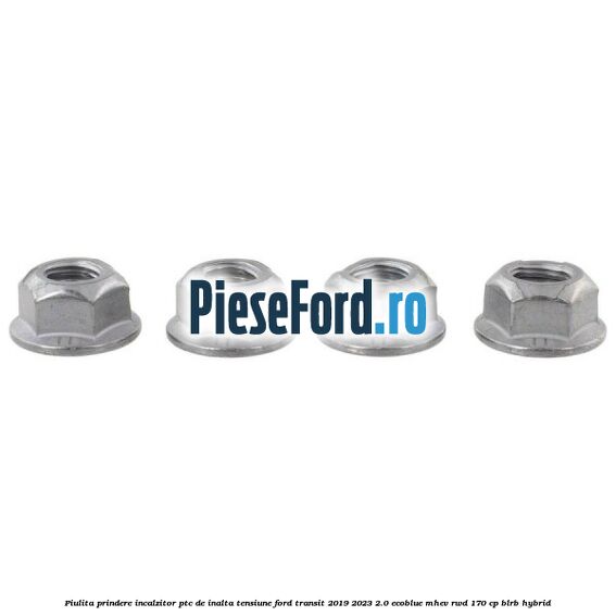 Piulita prindere incalzitor PTC de inalta tensiune Ford Transit 2019-2023 2.0 EcoBlue mHEV RWD 170 cp BLRB Hybrid