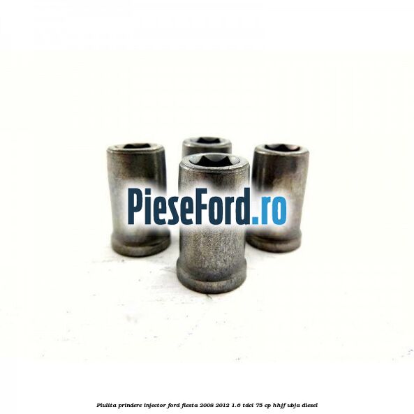 Piulita prindere injector Ford Fiesta 2008-2012 1.6 TDCi 75 cp HHJF, UBJA diesel
