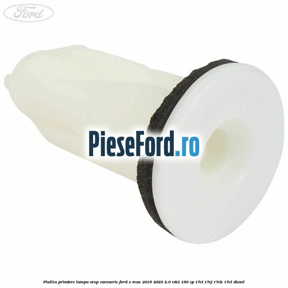 Piulita prindere lampa stop caroserie Ford S-Max 2015-2023 2.0 TDCi 150 cp T7CI, T7CJ, T7CK, T7CL diesel