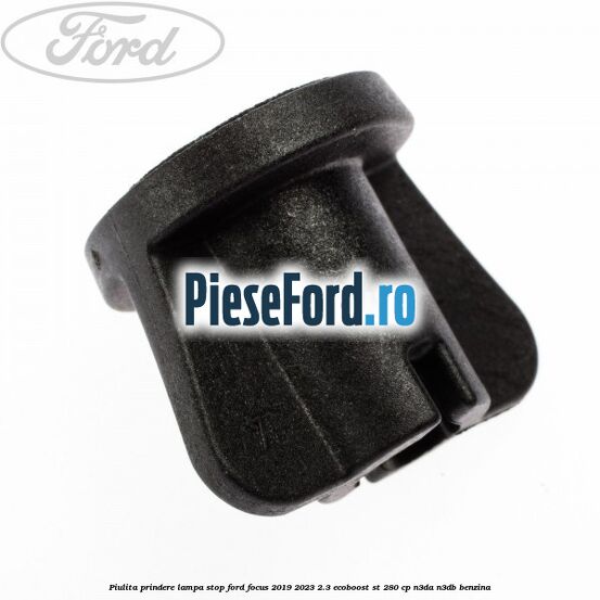 Piulita prindere lampa stop Ford Focus 2019-2023 2.3 EcoBoost ST 280 cp Piulita prindere lampa stop Ford Focus 2019-2023 2.3 EcoBoost ST 280 cp N3DA, N3DB benzina
