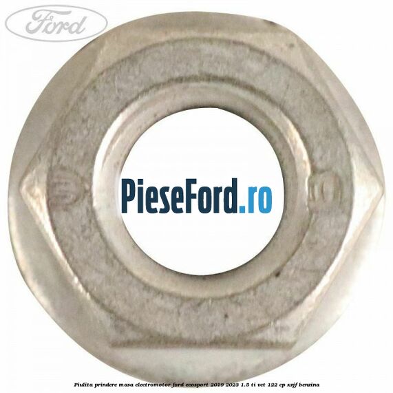 Piulita prindere masa electromotor Ford EcoSport 2019-2023 1.5 Ti-VCT 122 cp XZJF benzina
