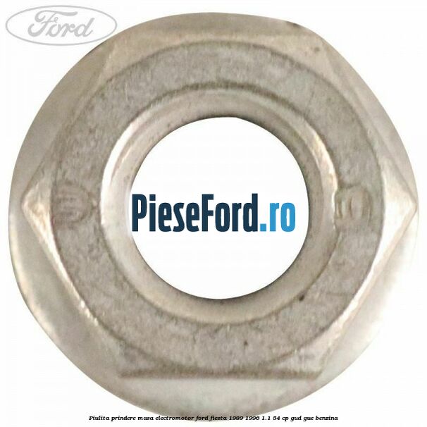Piulita prindere masa electromotor Ford Fiesta 1989-1996 1.1 54 cp GUD, GUE benzina