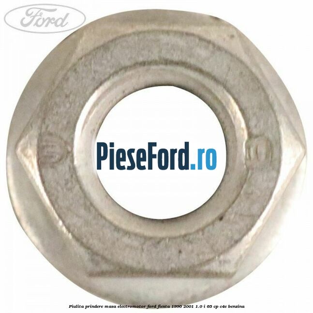 Piulita prindere masa electromotor Ford Fiesta 1996-2001 1.0 i 65 cp C4E benzina