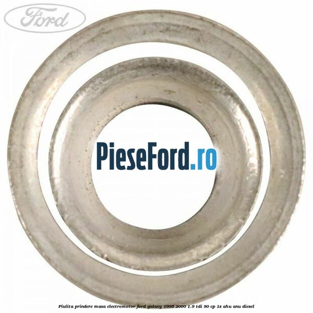 Piulita prindere masa electromotor Ford Galaxy 1995-2000 1.9 TDI 90 cp 1Z, AHU, ANU diesel