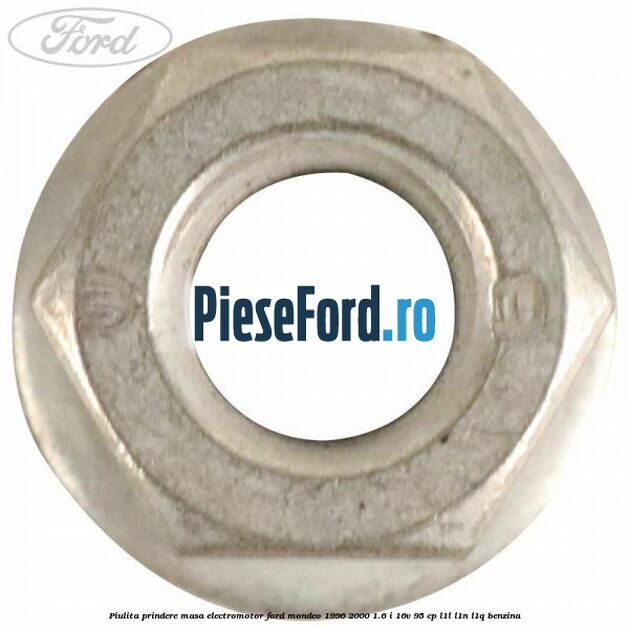 Piulita prindere masa electromotor Ford Mondeo 1996-2000 1.6 i 16V 95 cp L1L, L1N, L1Q benzina