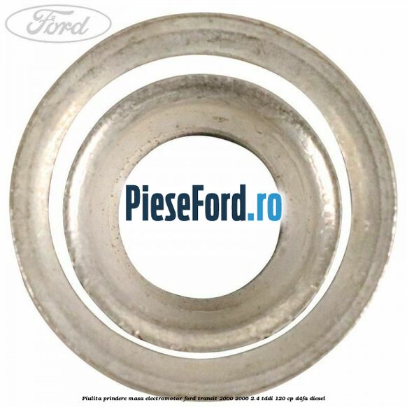 Piulita prindere masa electromotor Ford Transit 2000-2006 2.4 TDdi 120 cp D4FA diesel