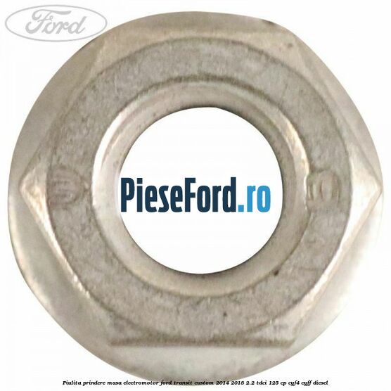 Piulita prindere masa electromotor Ford Transit Custom 2014-2018 2.2 TDCi 125 cp CYF4, CYFF diesel
