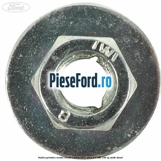 Piulita prindere modul ECU Ford Focus 2011-2014 2.0 TDCi 136 cp UKDB diesel
