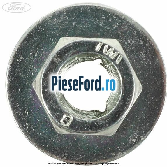 Piulita prindere modul ECU Ford Fusion 1.3 60 cp BAJA benzina