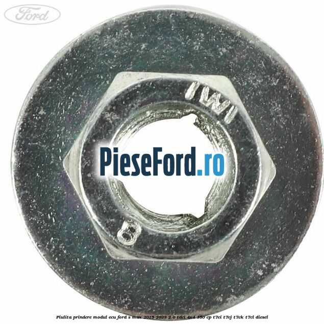 Piulita prindere modul ECU Ford S-Max 2015-2023 2.0 TDCi 4x4 150 cp T7CI, T7CJ, T7CK, T7CL diesel