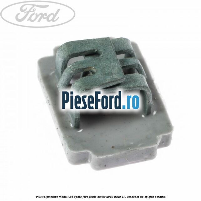 Piulita prindere modul usa spate Ford Focus Active 2019-2023 1.0 EcoBoost 85 cp Piulita prindere modul usa spate Ford Focus Active 2019-2023 1.0 EcoBoost 85 cp SFDC benzina