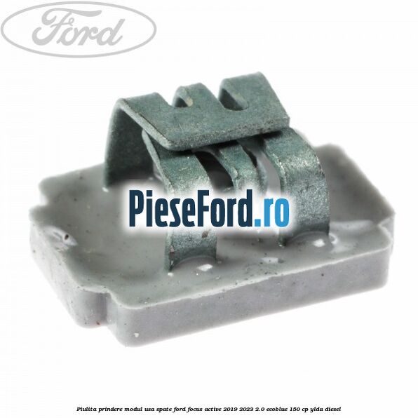 Piulita prindere modul usa spate Ford Focus Active 2019-2023 2.0 EcoBlue 150 cp YLDA diesel