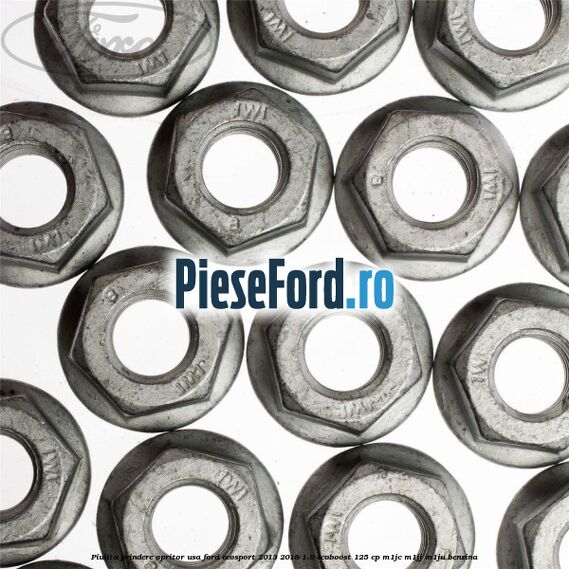 Piulita prindere opritor usa Ford EcoSport 2013-2018 1.0 EcoBoost 125 cp M1JC, M1JJ, M1JU benzina