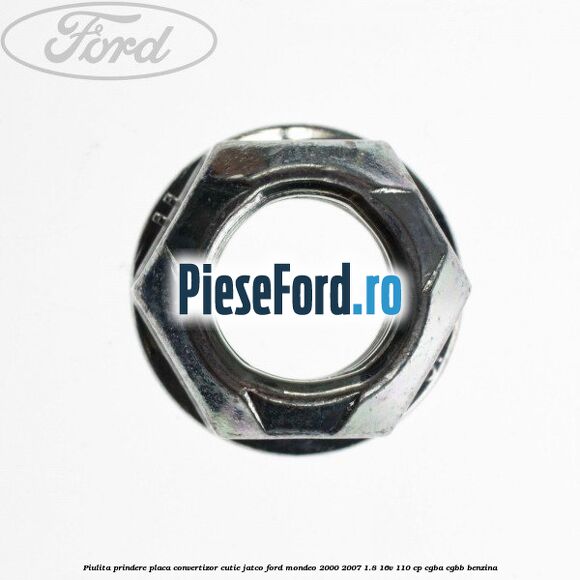 Piulita prindere placa convertizor cutie Jatco Ford Mondeo 2000-2007 1.8 16V 110 cp CGBA, CGBB benzina