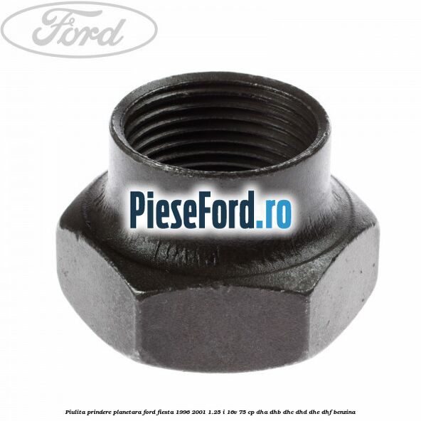 Piulita prindere planetara Ford Fiesta 1996-2001 1.25 i 16V 75 cp DHA, DHB, DHC, DHD, DHE, DHF benzina