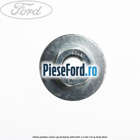 Piulita prindere racitor EGR Ford Focus 2004-2007 1.8 TDCi 115 cp KKDA diesel