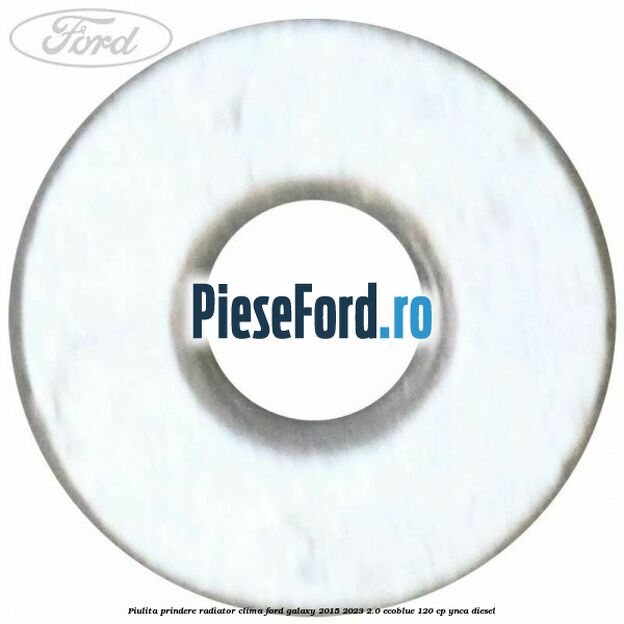 Piulita prindere radiator clima Ford Galaxy 2015-2023 2.0 EcoBlue 120 cp YNCA diesel
