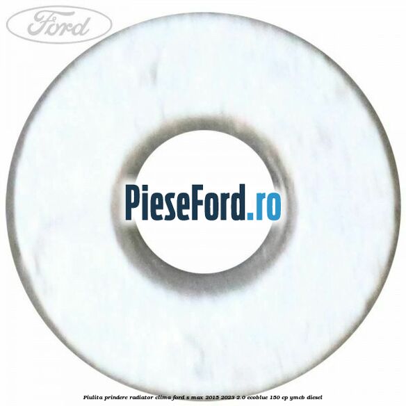Piulita prindere radiator clima Ford S-Max 2015-2023 2.0 EcoBlue 150 cp YMCB diesel