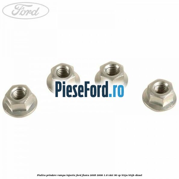 Piulita prindere rampa injectie Ford Fiesta 2005-2008 1.6 TDCi 90 cp HHJA, HHJB diesel