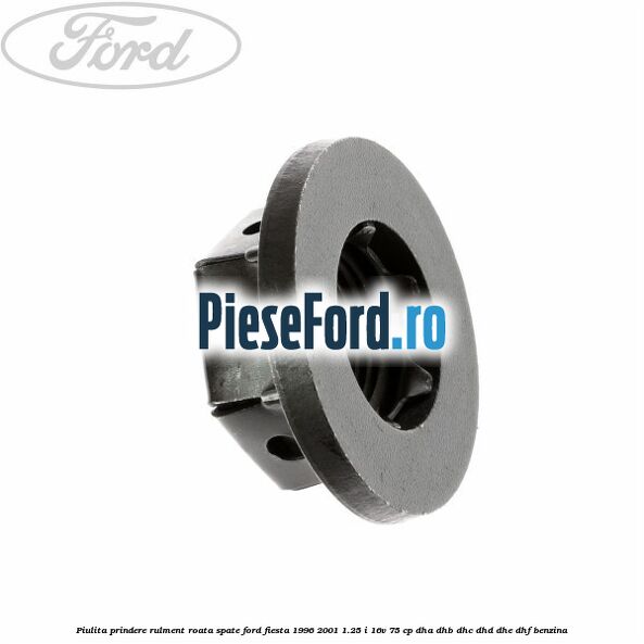 Piulita prindere rulment roata spate Ford Fiesta 1996-2001 1.25 i 16V 75 cp DHA, DHB, DHC, DHD, DHE, DHF benzina