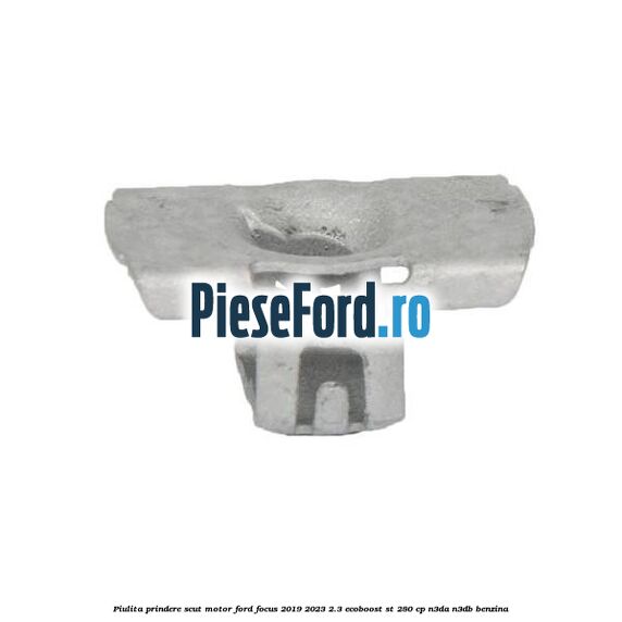 Piulita prindere scut motor Ford Focus 2019-2023 2.3 EcoBoost ST 280 cp N3DA, N3DB benzina