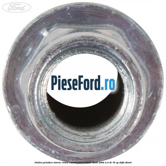 Piulita prindere sistem roata rezerva Ford Transit 2000-2006 2.0 DI 75 cp Piulita prindere sistem roata rezerva Ford Transit 2000-2006 2.0 DI 75 cp D3FA diesel