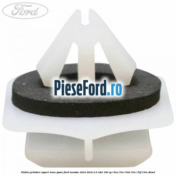 Piulita prindere suport bara spate Ford Mondeo 2014-2018 2.0 TDCi 150 cp T7CA, T7CC, T7CD, T7CE, T7CF, T7CN diesel