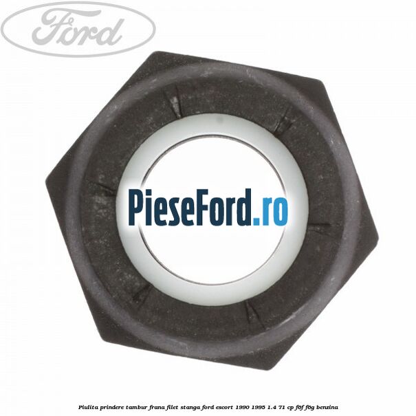 Piulita prindere tambur frana filet stanga Ford Escort 1990-1995 1.4 71 cp F6F, F6G benzina