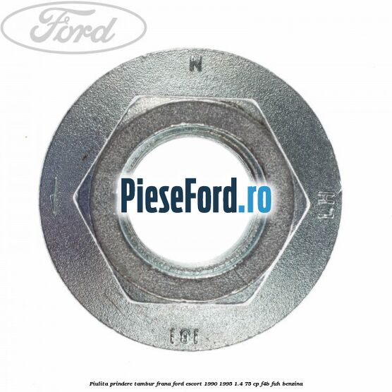 Piulita prindere tambur frana Ford Escort 1990-1995 1.4 75 cp F4B, FUH benzina