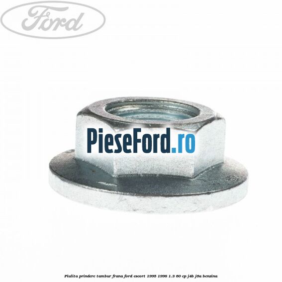 Piulita prindere tambur frana Ford Escort 1995-1998 1.3 60 cp J4B, J6A benzina