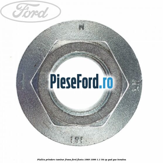 Piulita prindere tambur frana Ford Fiesta 1989-1996 1.1 54 cp GUD, GUE benzina