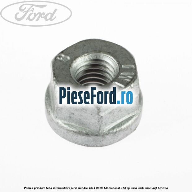 Piulita prindere toba intermediara Ford Mondeo 2014-2018 1.5 EcoBoost 160 cp UNCA, UNCB, UNCE, UNCF benzina