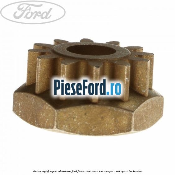 Piulita reglaj suport alternator Ford Fiesta 1996-2001 1.6 16V Sport 103 cp L1T, L1V benzina