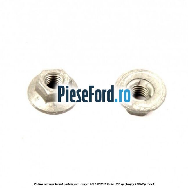 Piulita rezervor lichid parbriz Ford Ranger 2016-2020 2.2 TDCi 160 cp Piulita rezervor lichid parbriz Ford Ranger 2016-2020 2.2 TDCi 160 cp GBVAJQJ, T22DD0P diesel