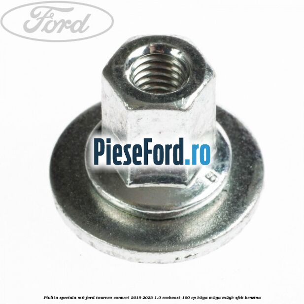 Piulita speciala M6 Ford Tourneo Connect 2019-2023 1.0 EcoBoost 100 cp B3GA, M2GA, M2GB, SFCB benzina