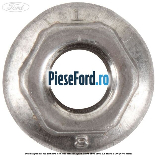 Piulita speciala M6 prindere elemente caroserie Ford Escort 1995-1998 1.8 Turbo D 70 cp RVA diesel