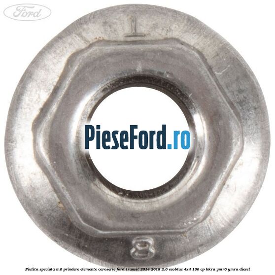 Piulita speciala M6 prindere elemente caroserie Ford Transit 2014-2018 2.0 EcoBlue 4x4 130 cp BKRA, YMR6, YMRA diesel