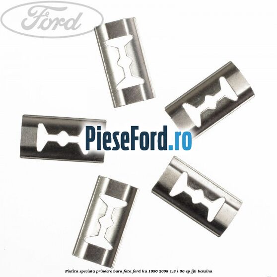 Piulita speciala prindere bara fata Ford Ka 1996-2008 1.3 i 50 cp JJB benzina