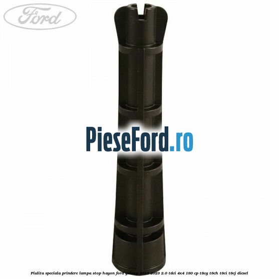 Piulita speciala prindere lampa stop hayon Ford Galaxy 2015-2023 2.0 TDCi 4x4 180 cp T8CG, T8CH, T8CI, T8CJ diesel