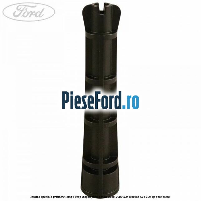 Piulita speciala prindere lampa stop hayon Ford S-Max 2015-2023 2.0 EcoBlue 4x4 190 cp BCCC diesel