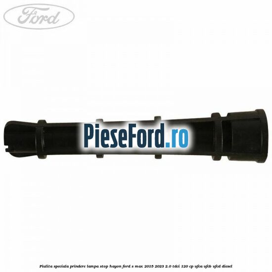Piulita speciala prindere lampa stop hayon Ford S-Max 2015-2023 2.0 TDCi 120 cp Piulita speciala prindere lampa stop hayon Ford S-Max 2015-2023 2.0 TDCi 120 cp UFCA, UFCB, UFCD diesel