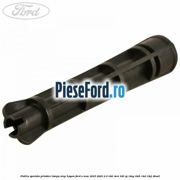 Piulita speciala prindere lampa stop hayon Ford S-Max 2015-2023 2.0 TDCi 4x4 180 cp T8CG, T8CH, T8CI, T8CJ diesel