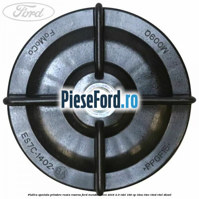 Piulita speciala prindere roata rezerva Ford Mondeo 2014-2018 2.0 TDCi 180 cp T8CA, T8CC, T8CD, T8CL diesel