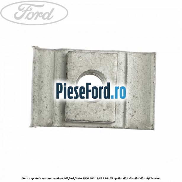 Piulita speciala rezervor combustibil Ford Fiesta 1996-2001 1.25 i 16V 75 cp DHA, DHB, DHC, DHD, DHE, DHF benzina